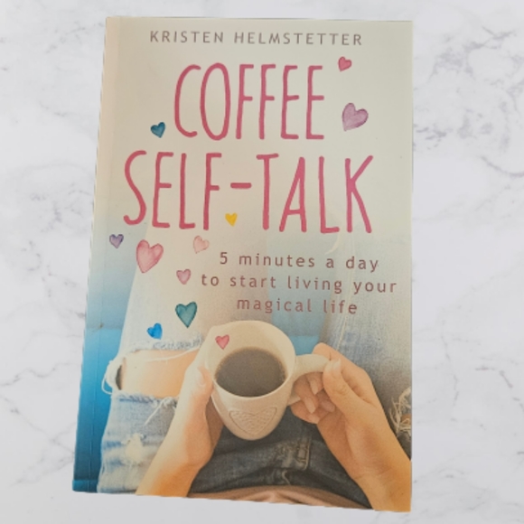 Green Butterfly Press Other - Coffee Self-Talk by Kristen Helmstetter